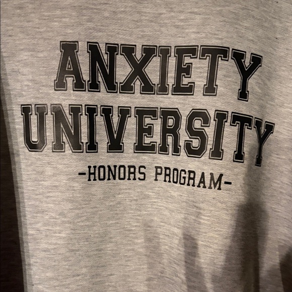 Gray Anxiety University Women’s Sweatshirt - Picture 3 of 8